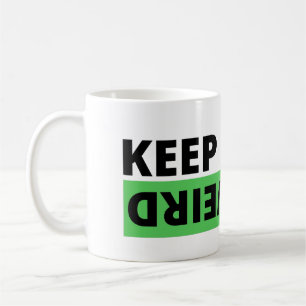Keep it weird coffee mug