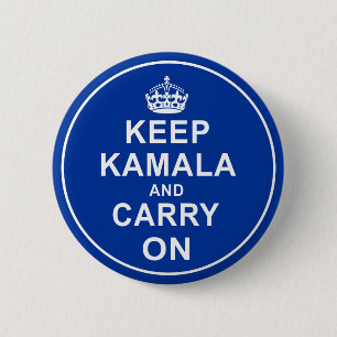 KEEP KAMALA AND CARRY ON 6 CM ROUND BADGE