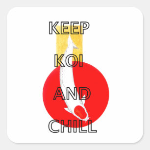 KEEP KOI AND CHILL SQUARE STICKER