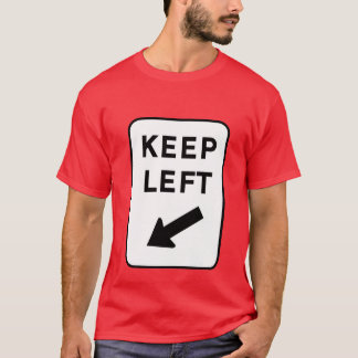 Keep Left (Oz) T-Shirt