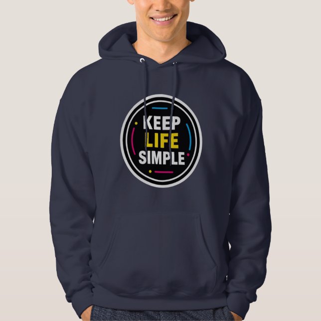 Keep Life Simple Minimalist Graphic Navy Hoodie (Front)