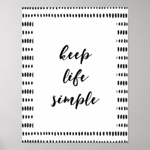 Keep Life Simple Poster