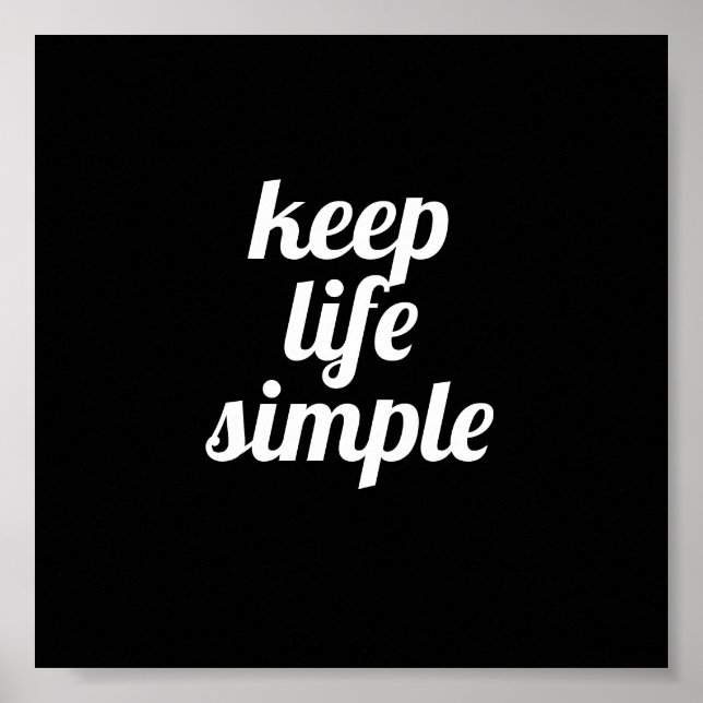 keep life simple quote  poster typography (Front)