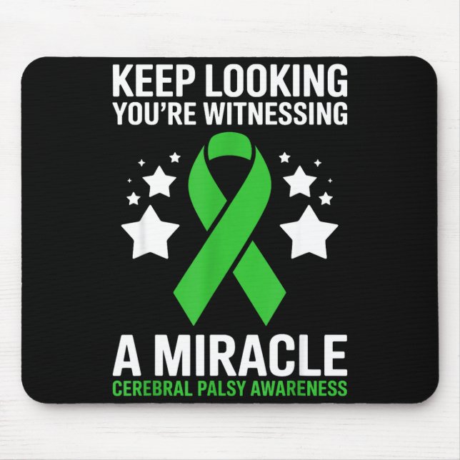 Keep looking cerebral palsy awareness ribbon mouse pad (Front)