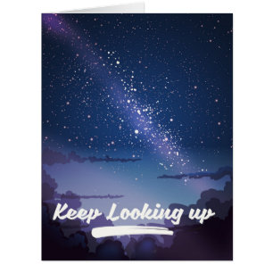keep looking up