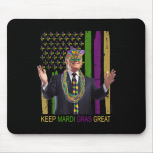 Keep Mardi Gras Great Funny Trump Mardi Gras 2020 Mouse Pad