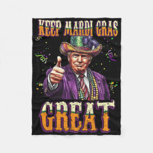 Keep Mardi Gras Great Funny Trump Mardi Gras 2025 Fleece Blanket