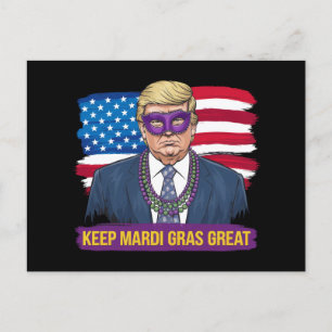 Keep Mardi Gras Great Funny Trump Mardi Gras 2025 Postcard