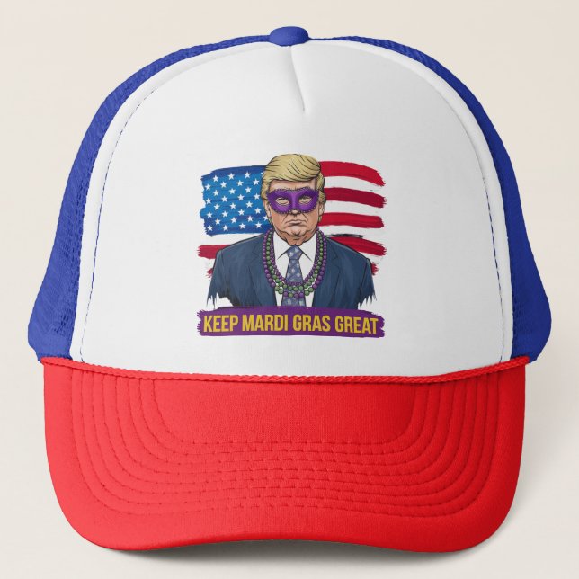 Keep Mardi Gras Great Funny Trump Mardi Gras 2025 Trucker Hat (Front)