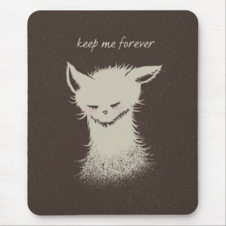 Keep Me Forever Rescue Cat Lover Desk Decor Mouse Pad