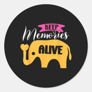 Keep Memories Alive heimers Awareness Classic Round Sticker