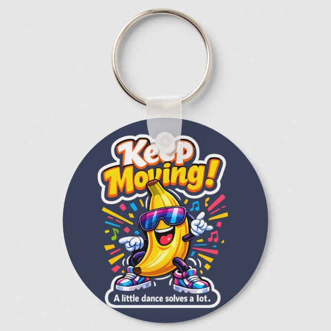 Keep Moving! – Dancing Disco Banana Key Ring (Front)