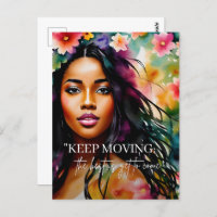 Keep Moving Encouragement Quote Melanin Woman