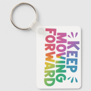 Keep Moving Forward Aluminium Rectangle Keychain