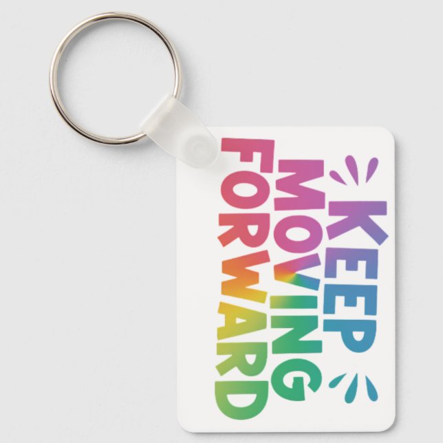 Keep Moving Forward Aluminium Rectangle Keychain (Front)