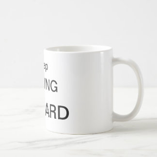 KEEP MOVING FORWARD COFFEE MUG