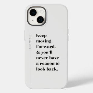 Keep Moving Forward Inspiration Case-Mate iPhone 14 Case