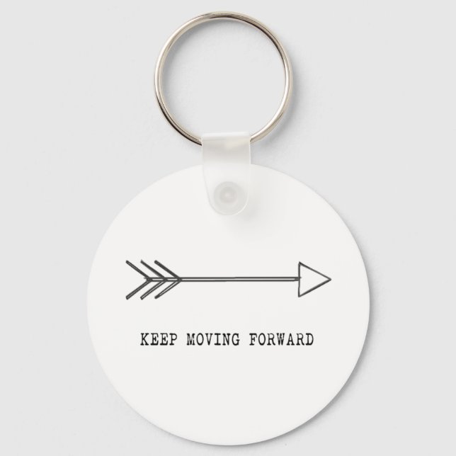 Keep Moving Forward Key Ring (Front)