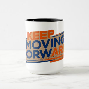 keep moving forward mug