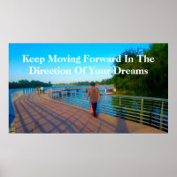 "Keep Moving Forward"