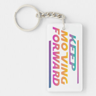 Keep Moving Forward Rectangle Keychain