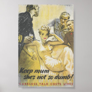 Keep mum, she's not so dumb poster