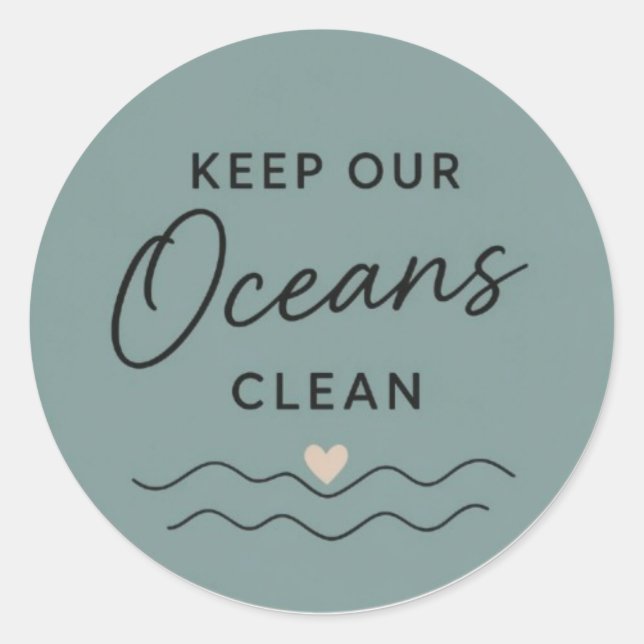 Keep Oceans Clean Classic Round Sticker (Front)
