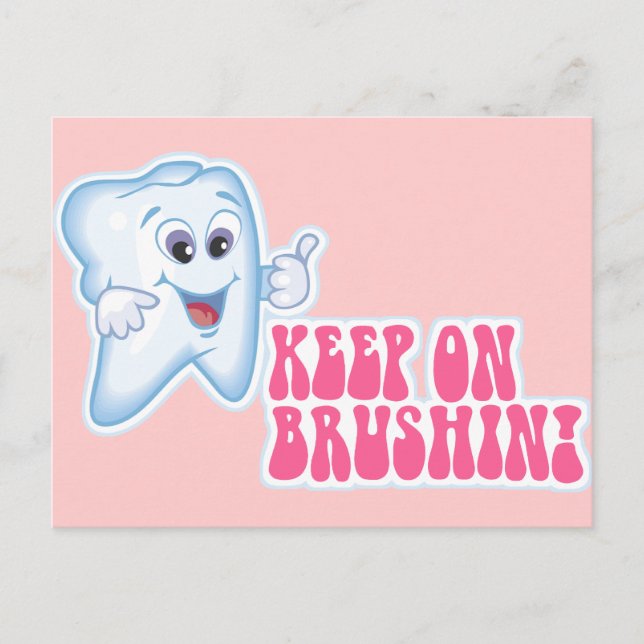 Keep On Brushing Postcard (Front)