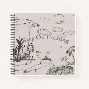 Keep On Creating Sketch Book