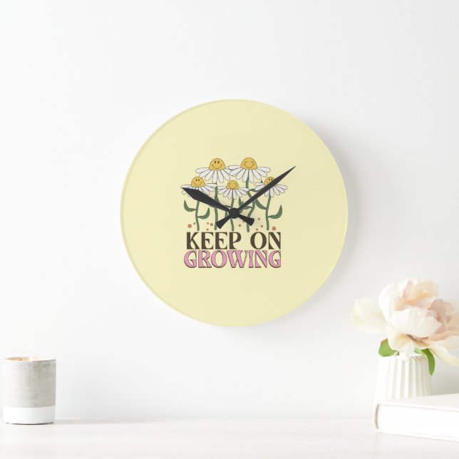 Keep On Growing Positive Quotes Retro Flowers Large Clock (Home)