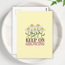 Keep On Growing Positive Quotes Retro Flowers