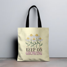Keep On Growing Positive Quotes Retro Flowers