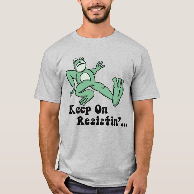 Keep on resisting with the Portland frog T-Shirt (Front)