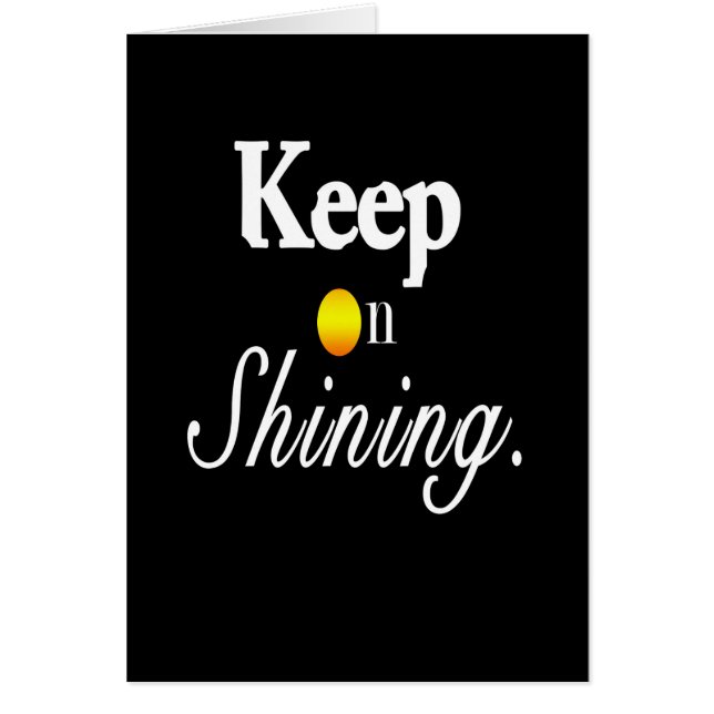 Keep On Shining. (Front)