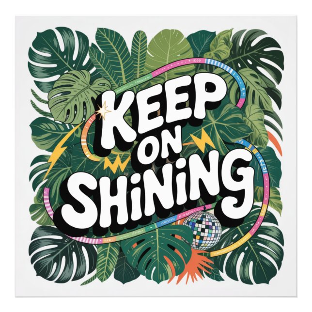Keep On Shining Photo Print (Front)