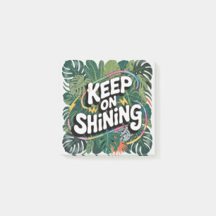 Keep On Shining Post-it Notes