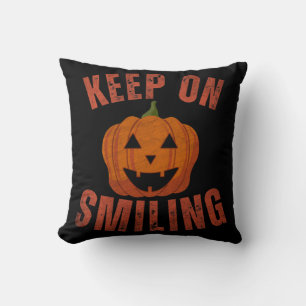 KEEP ON SMILING HALLOWEEN GIFT CUSHION