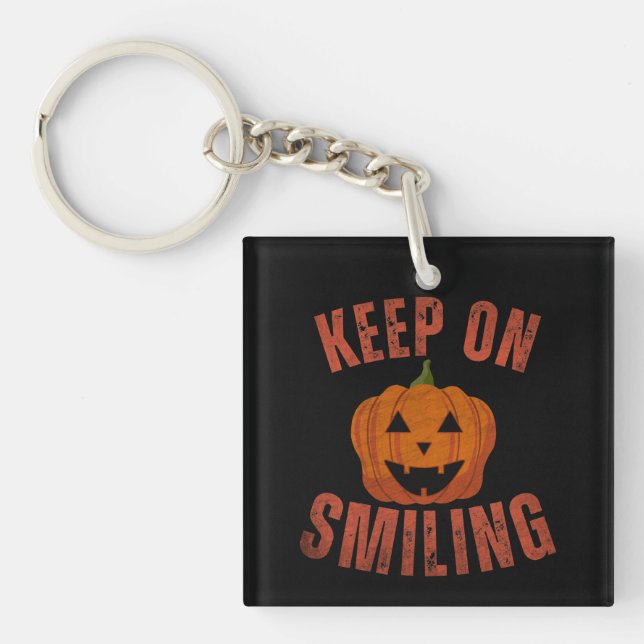 KEEP ON SMILING HALLOWEEN GIFT KEY RING (Front)