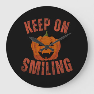 KEEP ON SMILING HALLOWEEN GIFT LARGE CLOCK