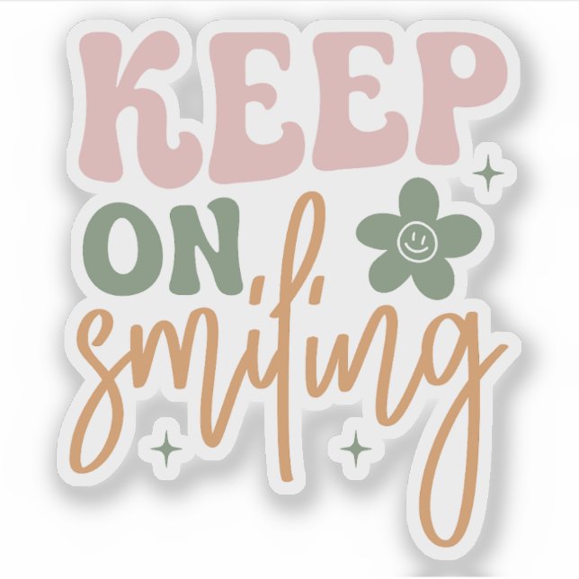 Keep On Smiling Inspirational Quote  (Front)