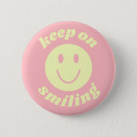 Keep on Smiling Pink Yellow Cute Smiley Face