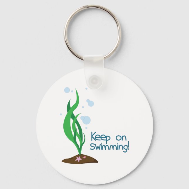 Keep On Swimming Key Ring (Front)