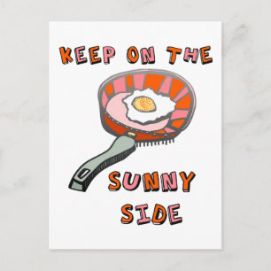 Keep on the Sunny Side Postcard