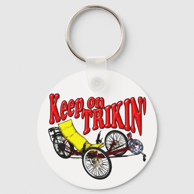 Keep On Trikin' Key Ring (Front)