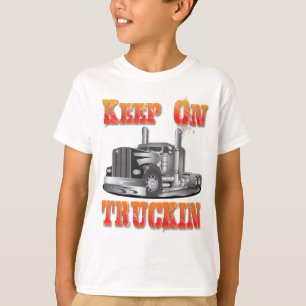 Keep on Truckin T-Shirt