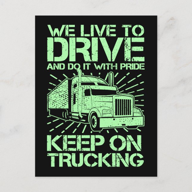 Keep on Trucking 18 Wheeler Green  Postcard (Front)