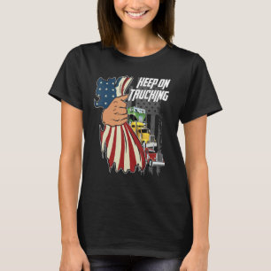 Keep On Trucking Flag Us T-Shirt