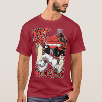 Keep On Trucking  For Truckers Of The Seventies T-Shirt
