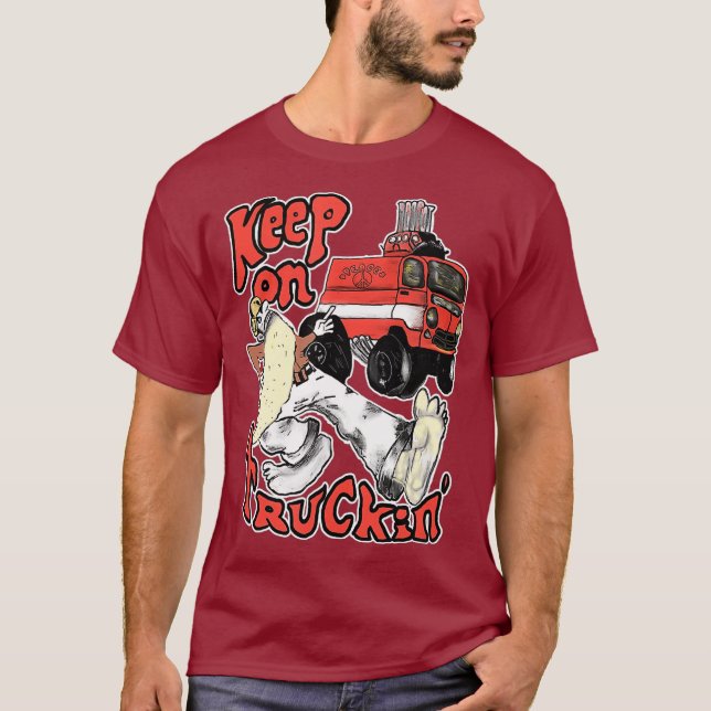 Keep On Trucking  For Truckers Of The Seventies T-Shirt (Front)