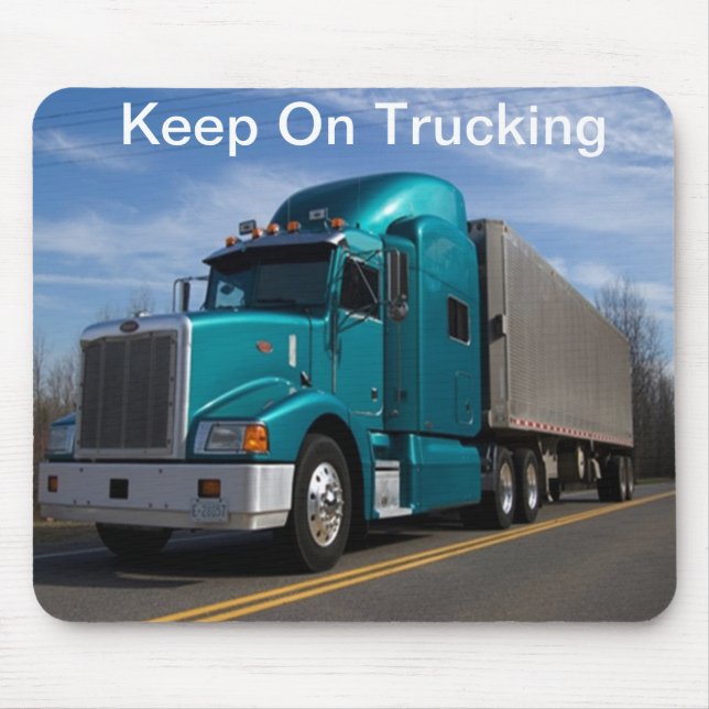Keep on Trucking Mouse Pad (Front)